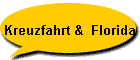 Kreuzfahrt &  Florida